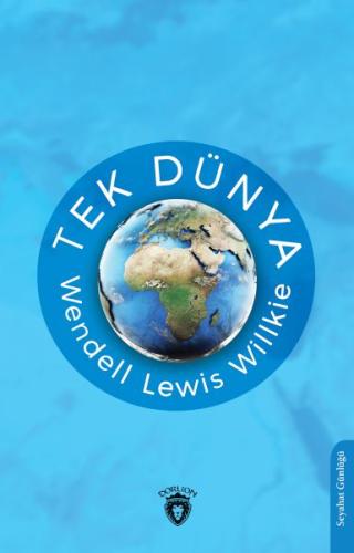 Tek Dünya %25 indirimli Wendell Lewis Willkie