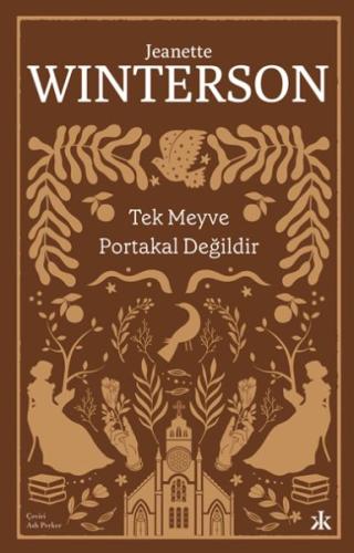 Tek Meyve Portakal Değildir %10 indirimli Jeanette Winterson