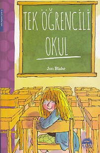 Tek Öğrencili Okul (4. ve 5. Sınıflar İçin) %30 indirimli Jon Blake