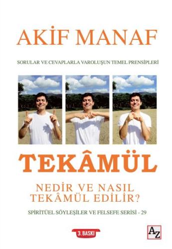 Tekâmül Nedir ve Nasıl Tekâmül Edilir? %23 indirimli Akif Manaf