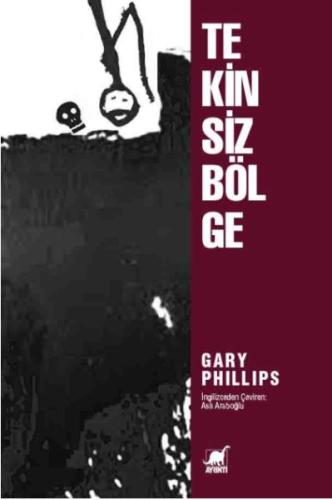 Tekinsiz Bölge %14 indirimli Gary Phillips