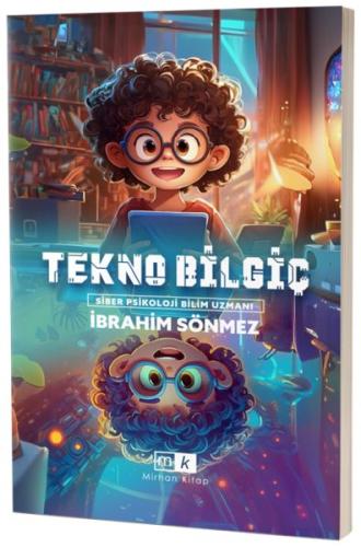 Tekno Bilgiç İbrahim Sönmez (Siber Psikoloji Bilim Uzmanı