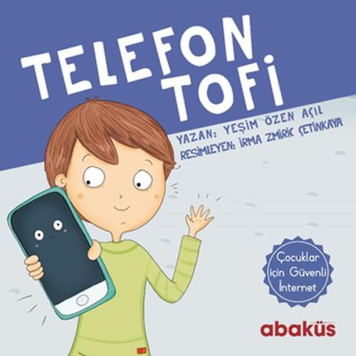 Telefon Tofi %20 indirimli Yeşim Özen Açıl