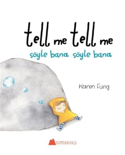 Tell Me Tell Me - Söyle Bana Söyle Bana %13 indirimli Karen Fung