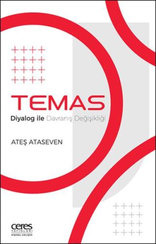 Temas Diyalog İle Davranış Değişikliği Ateş Ataseven