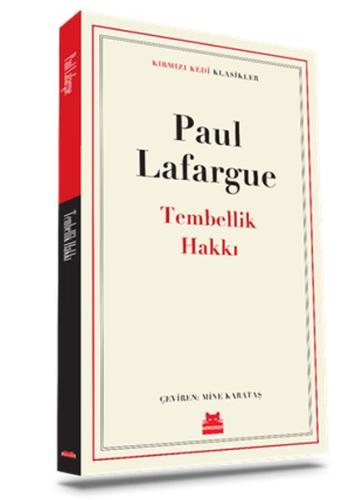 Tembellik Hakkı - Klasikler %14 indirimli Paul Lafargue