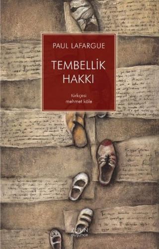 Tembellik Hakkı Paul Lafargue