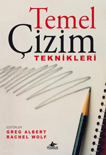 Temel Çizim Teknikleri %15 indirimli Greg Albert