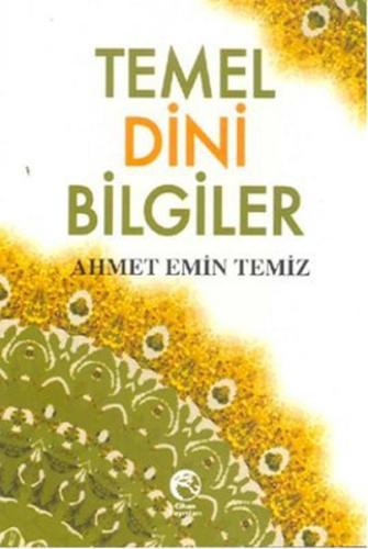 Temel Dini Bilgiler (Cep Boy) Ahmet Emin Temiz