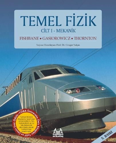 Temel Fizik Cilt 1 - Mekanik %10 indirimli Stephen Gasiorowicz