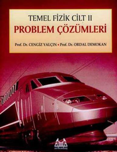 Temel Fizik Cilt 2 Problem Çözümleri %10 indirimli Ordal Demokan