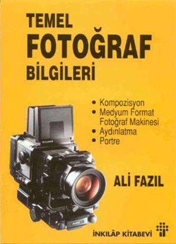 Temel Fotoğraf Bilgileri %15 indirimli Ali Fazıl