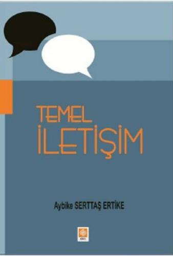 Temel İletişim Aybike Serttaş Ertike