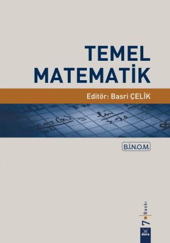 Temel Matematik (B.İ.N.O.M) İsmail Naci Cangül