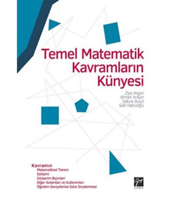 Temel Matematik Kavramlarının Künyesi Ziya Argün