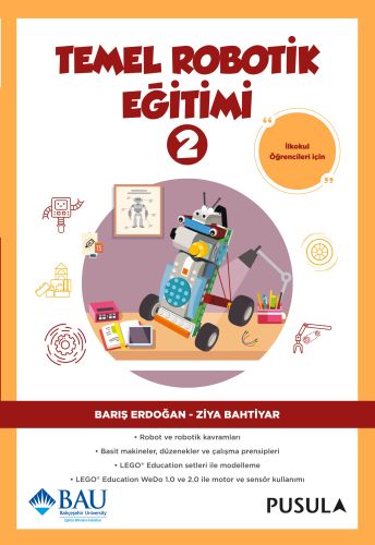 Temel Robotik Eğitimi - 2 %10 indirimli Ziya Bahtiyar