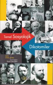 Temel Sosyolıjik Dikotomiler Chris Jenks