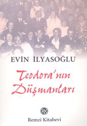 Teodora''nın Düşmanları %13 indirimli Evin İlyasoğlu