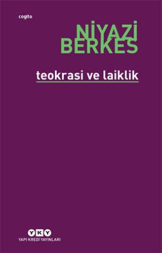 Teokrasi ve Laiklik %18 indirimli Niyazi Berkes