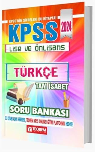 Teorem Yayınları 2024 KPSS Lise Ön Lisans Türkçe Tam İsabet Soru Banka