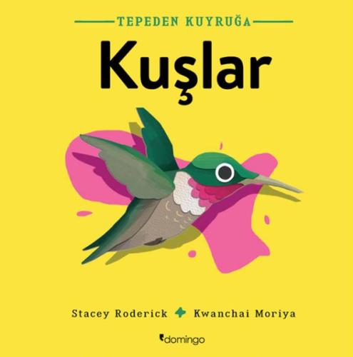 Tepeden Kuyruğa Kuşlar %17 indirimli Stacey Roderick