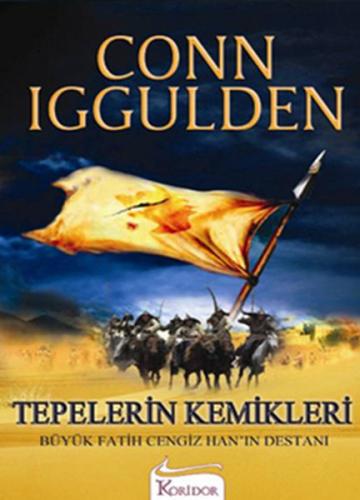 Tepelerin Kemikleri %25 indirimli Conn Iggulden