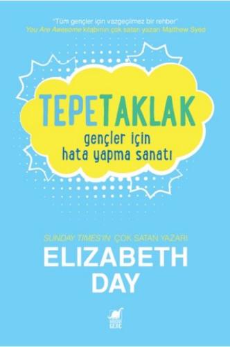 Tepetaklak: Gençler İçin Hata Yapma Sanatı Elizabeth Day