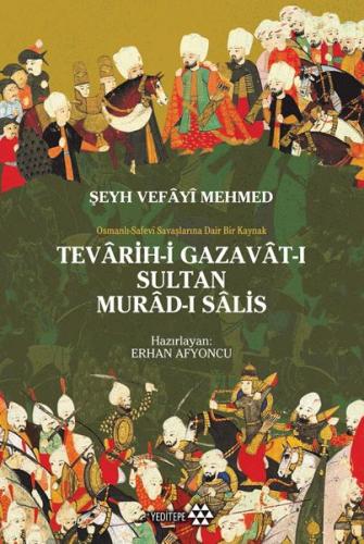 Teravih-i Gazavat-ı Sultan Murad-ı Salis %14 indirimli Erhan Afyoncu