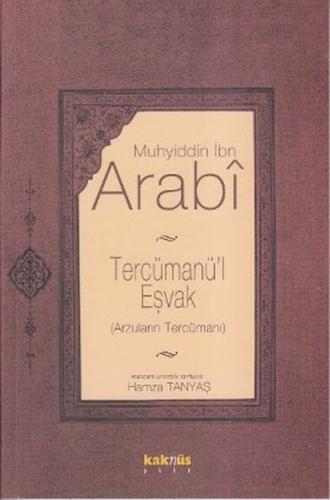 Tercümanü'l Eşvak ( Arzuların Tercümanı) %8 indirimli Muhyiddin İbn Ar