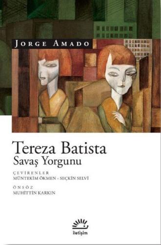 Tereza Batista Savaş Yorgunu Jorge Amado