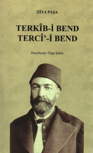 Terkib-i Bend / Terci-i Bend %10 indirimli Ziya Paşa