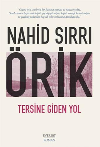 Tersine Giden Yol %10 indirimli Nahid Sırrı Örik