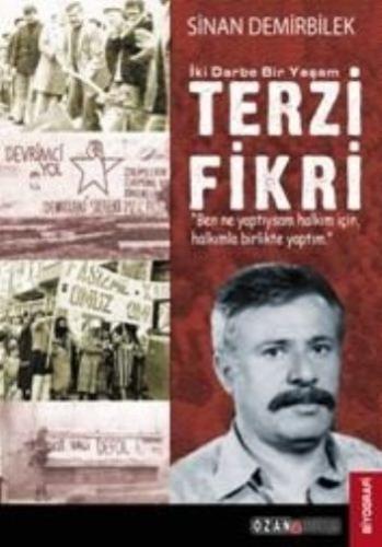 Terzi Fikri - İki Darbe Bir Yaşam %16 indirimli Sinan Demirbilek