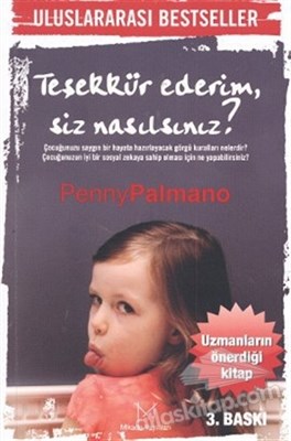 Teşekkür Ederim, Siz Nasılsınız? Penny Palmano