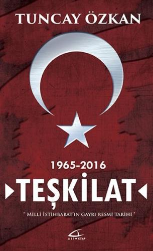 Teşkilat 1965 - 2016 Tuncay Özkan