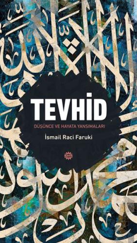 Tevhid %13 indirimli İsmail Raci Faruki