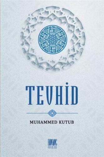 Tevhid Muhammed Kutub