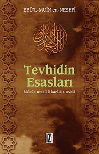 Tevhidin Esasları %15 indirimli Ebü'l-Muin En-Nesefi