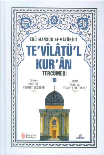 Te'vilatül Kur'an Tercümesi 10 %18 indirimli Ebu Mansur El-Matüridi