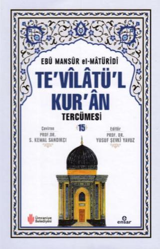 Te'vilatü'l Kur'an Tercümesi 15 %18 indirimli Ebu Mansur El-Matüridi