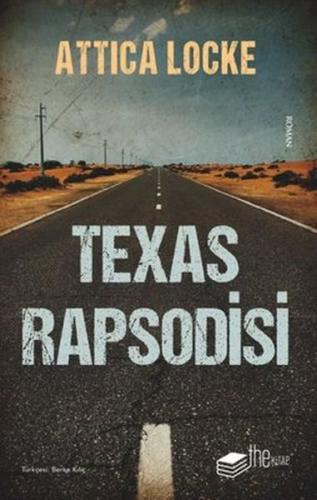 Texas Rapsodisi %20 indirimli Attica Locke