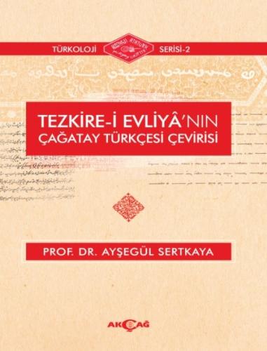 Tezkire-İ Evliya’nın Çağatay Türkçesi Çevirisi %15 indirimli Ayşegül S