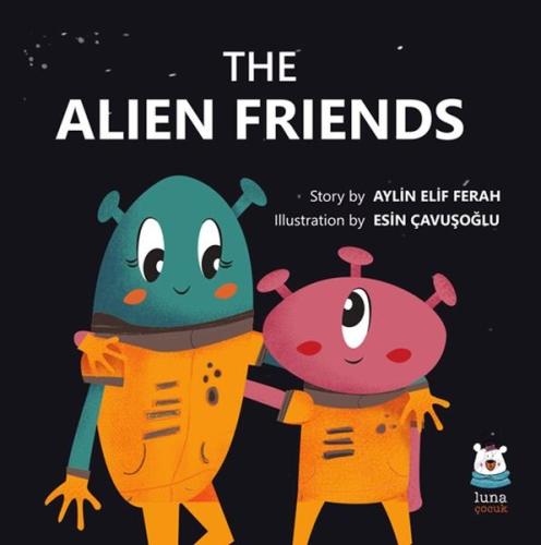 The Alien Friends %13 indirimli Aylin Elif Ferah