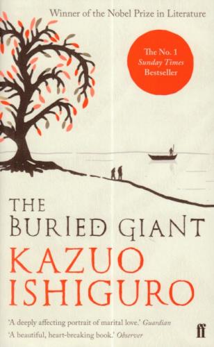 The Buried Giant Kazuo Ishiguro