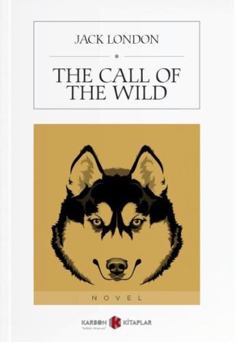 The Call of the Wild %14 indirimli Jack London