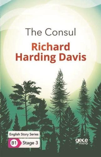 The Consul - İngilizce Hikayeler B1 Stage 3 %20 indirimli Richard Hard