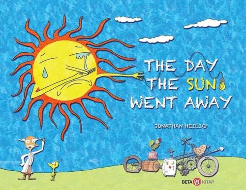 The Day The Sun Went Away Jonathan Heilig