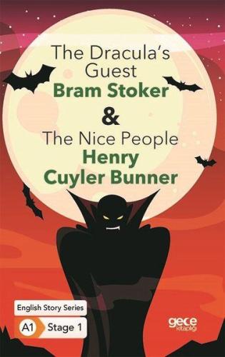 The Dracula’s Guest - The Nice People - İngilizce Hikayeler A1 Stage1 