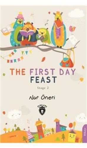 The First Day Feast - Stage 2 %25 indirimli Nur Öneri