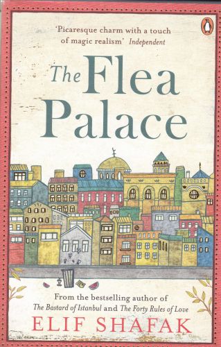 The Flea Palace Elif Shafak